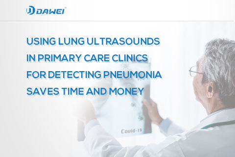 News information sharing | Using lung ultrasounds in primary care clinics for detecting pneumonia saves time and money
